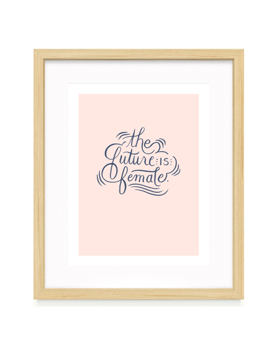 The Future is Female Fine Art Print